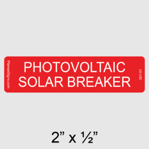 Photovoltaic Solar Breaker Label, SKU 001-01