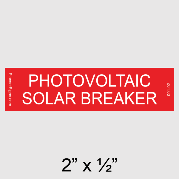 001-02 Solar Breaker Placard