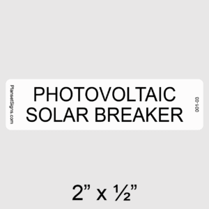Photovoltaic Solar Breaker Label, SKU 001-03