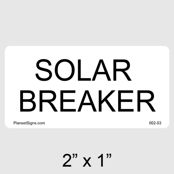 002-03 Solar Breaker Label