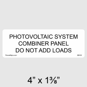 Solar Combiner Panel Label, SKU 005-03