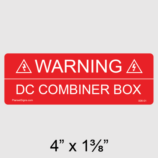 006-01 Solar DC Combiner Box Label
