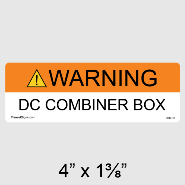 006-03 Solar DC Combiner Box Label
