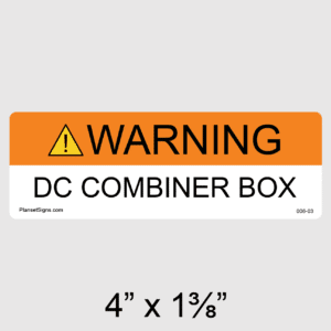 Solar DC Combiner Box Label, SKU 006-03