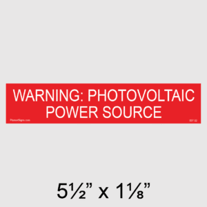 Warning PV Power Source Placard, SKU 007-02