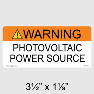 Warning PV Power Source Label, SKU 007-03