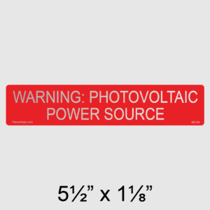 Warning PV Power Source Reflective Label, SKU 007-09