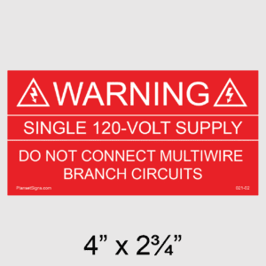 Warning Single 120-Volt Supply Placard, SKU 021-02