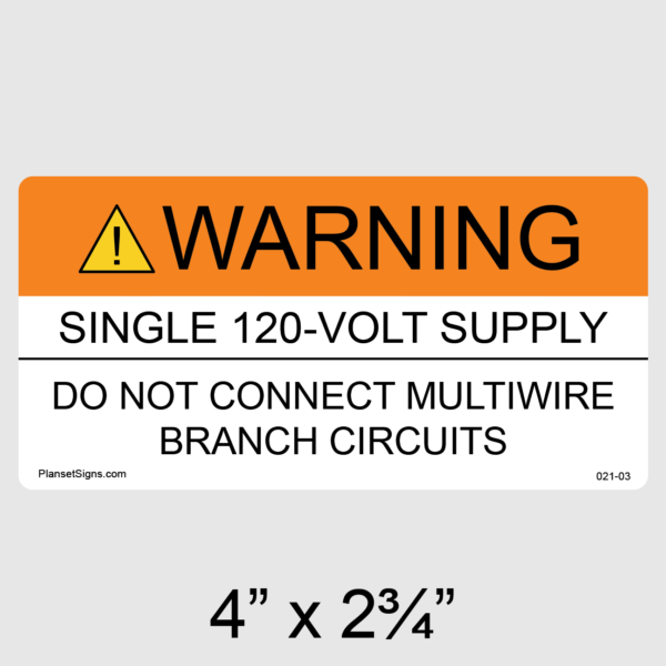 021-03 Warning Single 120-Volt Supply Label