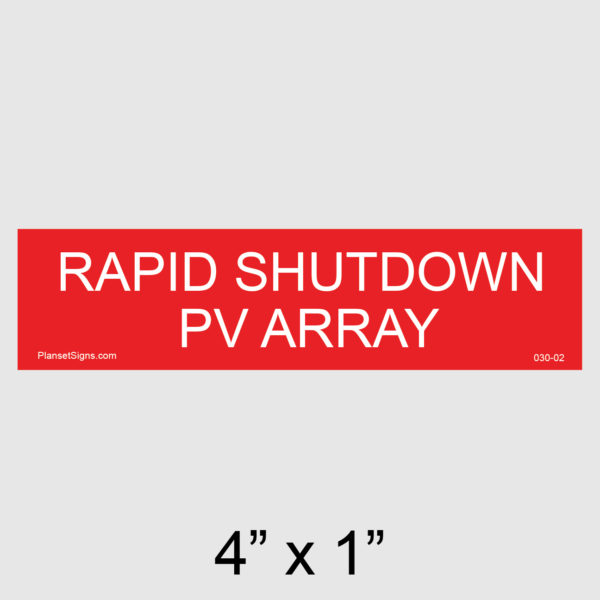 030-02 Rapid Shutdown PV Array Placard