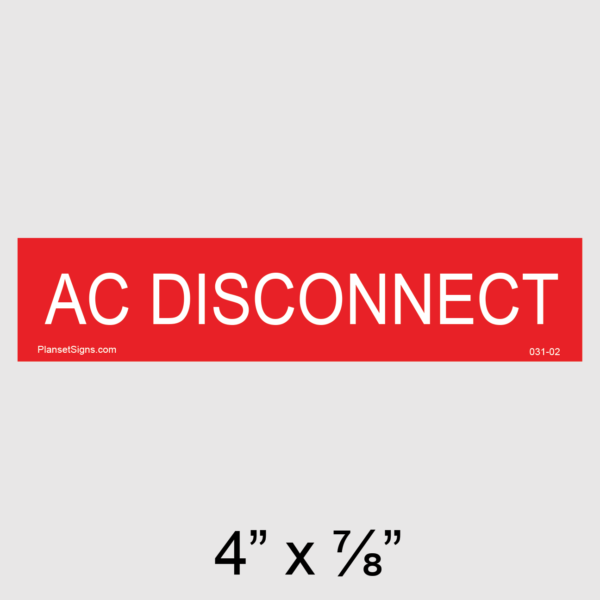 031-02 AC Disconnect Placard