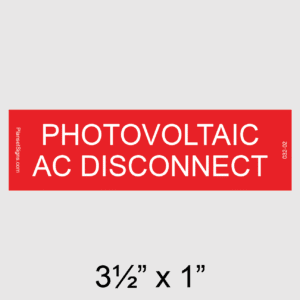 Photovoltaic AC Disconnect Placard, SKU 032-02