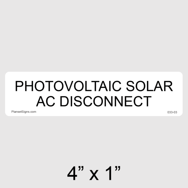 033-03 Solar AC Disconnect Label