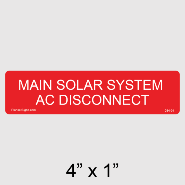 034-01 Main Solar System AC Disconnect Label