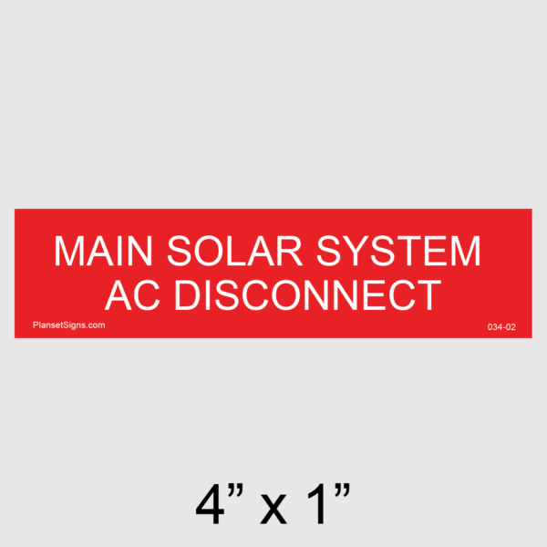 034-02 Main Solar System AC Disconnect Placard