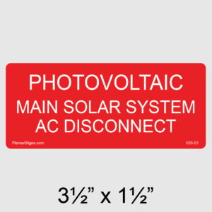 Photovoltaic Main Solar System AC Disconnect Label, SKU 035-01