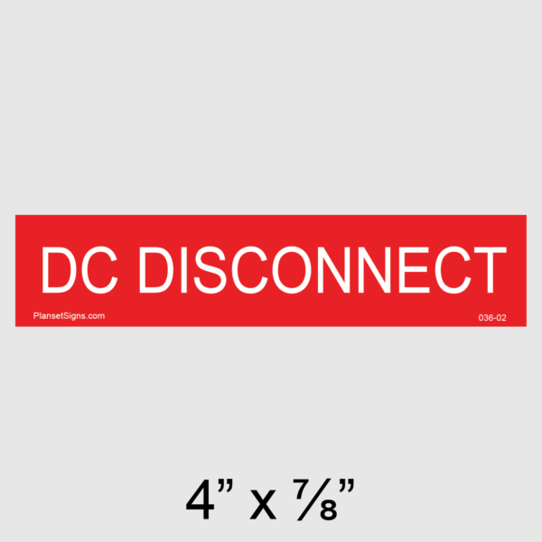 036-02 DC Disconnect Placard