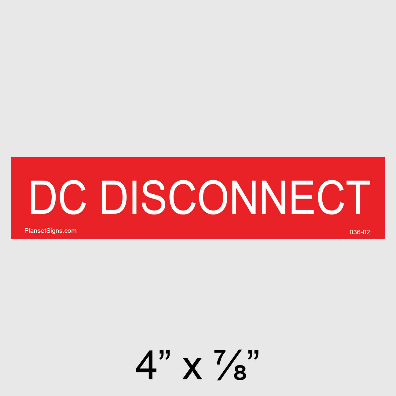 DC Disconnect Placard, SKU 036-02