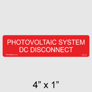 Photovoltaic System DC Disconnect Label, SKU 037-01