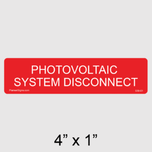 Photovoltaic System Disconnect Label, SKU 039-01