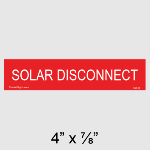 Solar Disconnect Placard, SKU 040-02