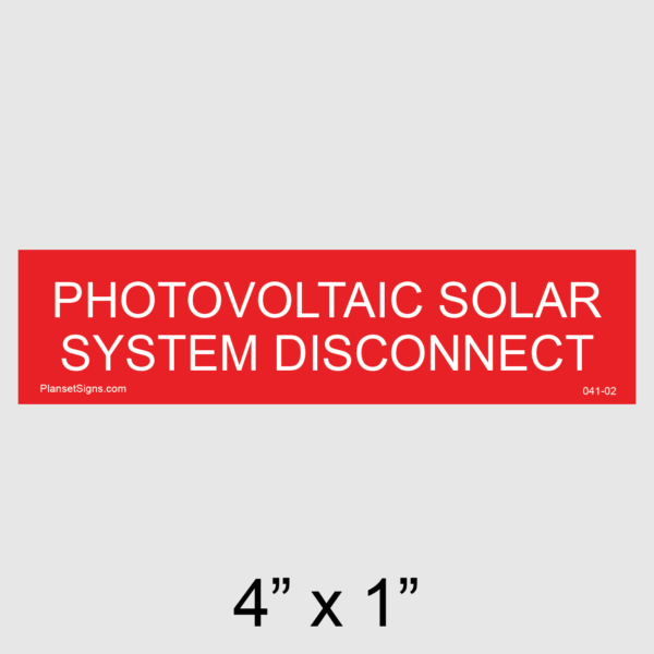 041-02 Solar System Disconnect Placard