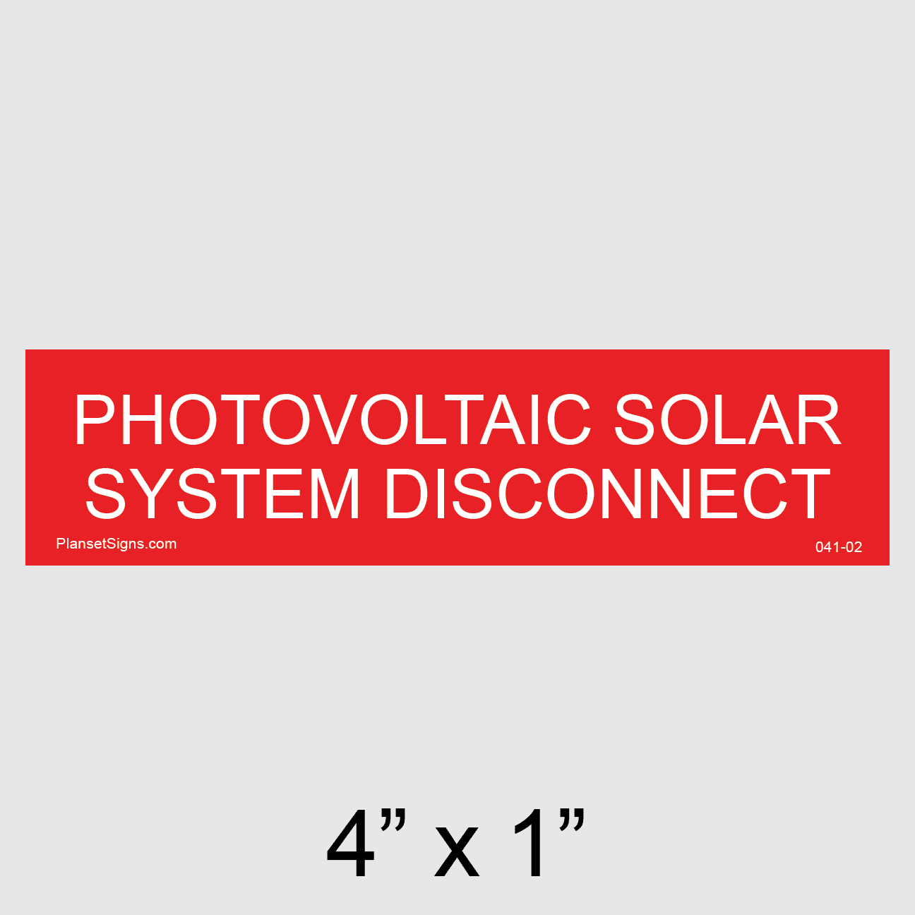 Solar System Disconnect Placard, SKU 041-02