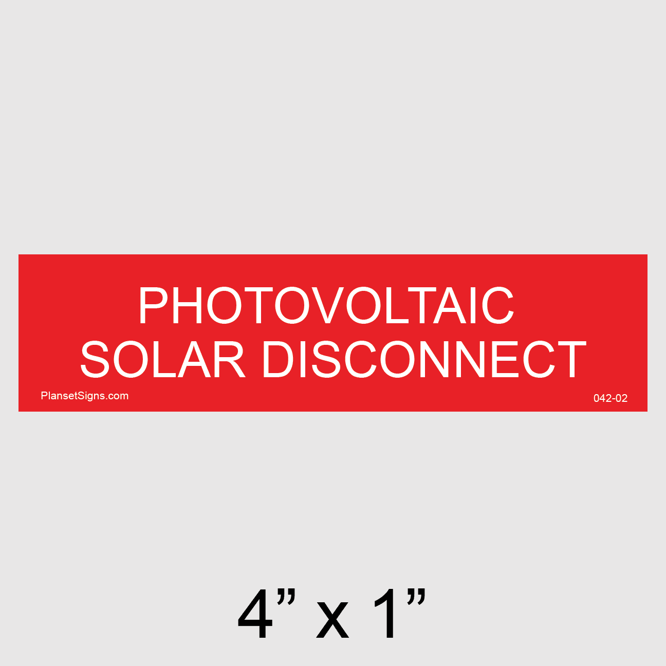 Solar Disconnect Placard, SKU 042-02