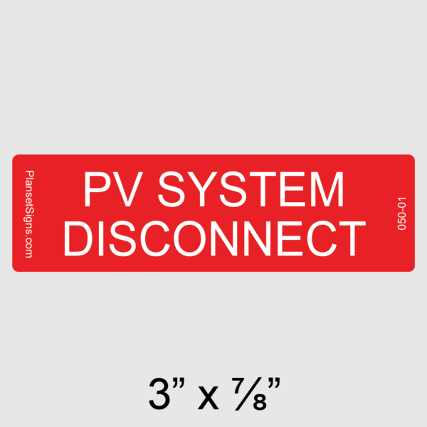 050-01 PV System Disconnect Label