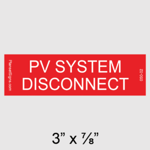 PV System Disconnect Placard, SKU 050-02