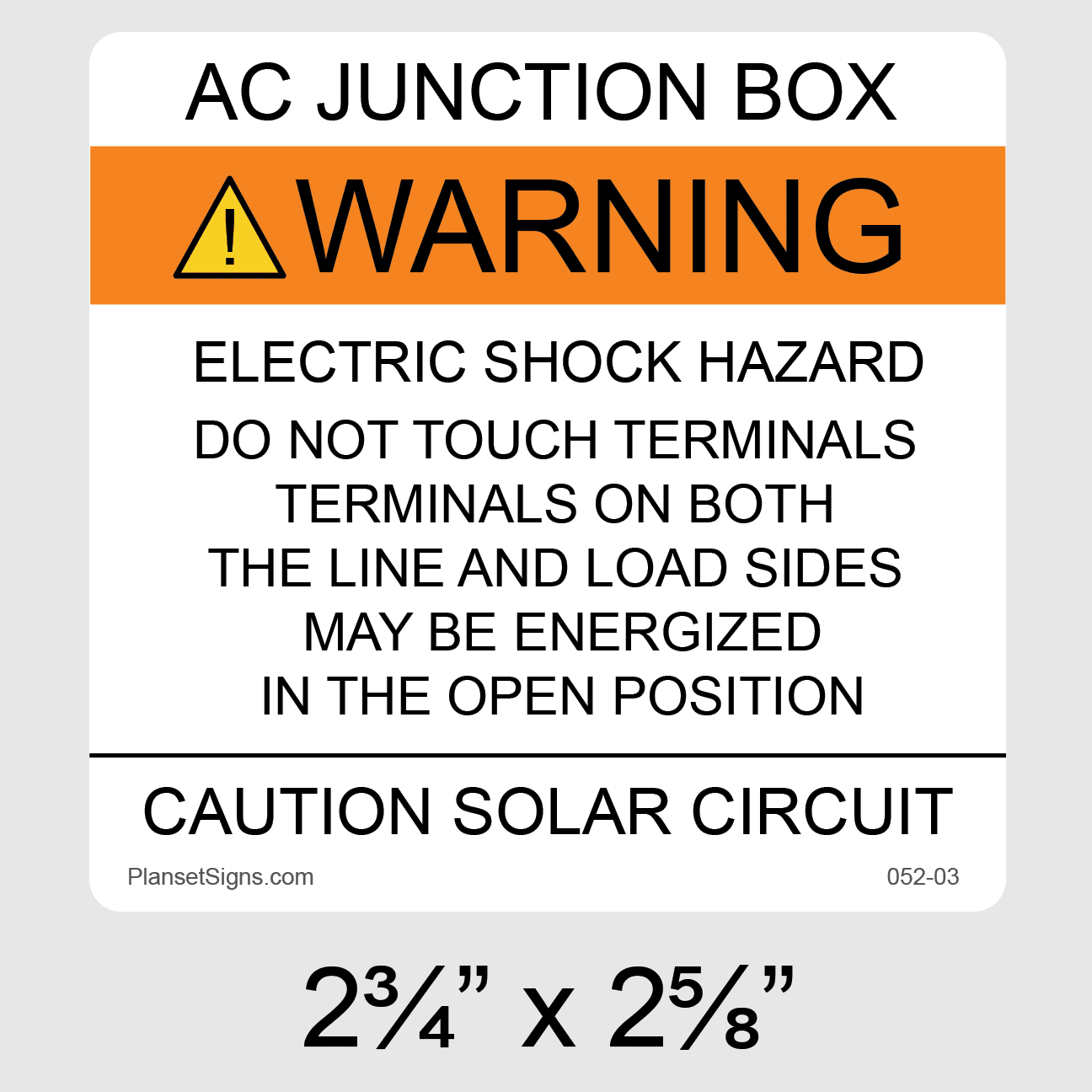 AC Junction Box Solar Warning Label, SKU 052-03