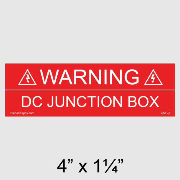 062-02 Warning DC Junction Box Placard