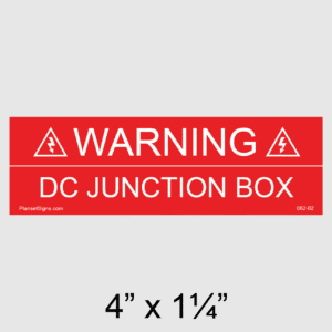 Warning DC Junction Box Placard, SKU 062-02
