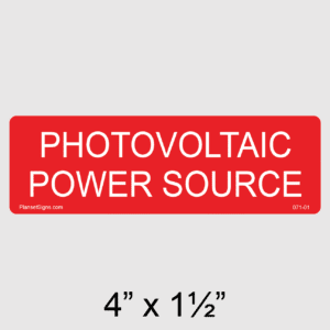 Photovoltaic Power Source Label, SKU 071-01