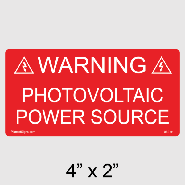 072-01 Warning: Photovoltaic Power Source Label