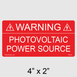 Warning: Photovoltaic Power Source Label, SKU 072-01