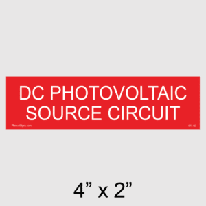 DC Photovoltaic Source Circuit Placard, SKU 073-02