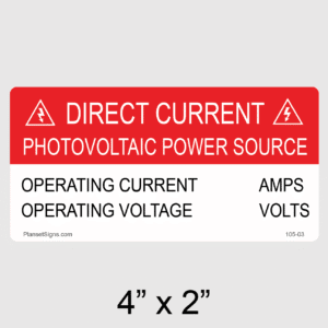 Direct Current PV Power Source Label, SKU 105-03