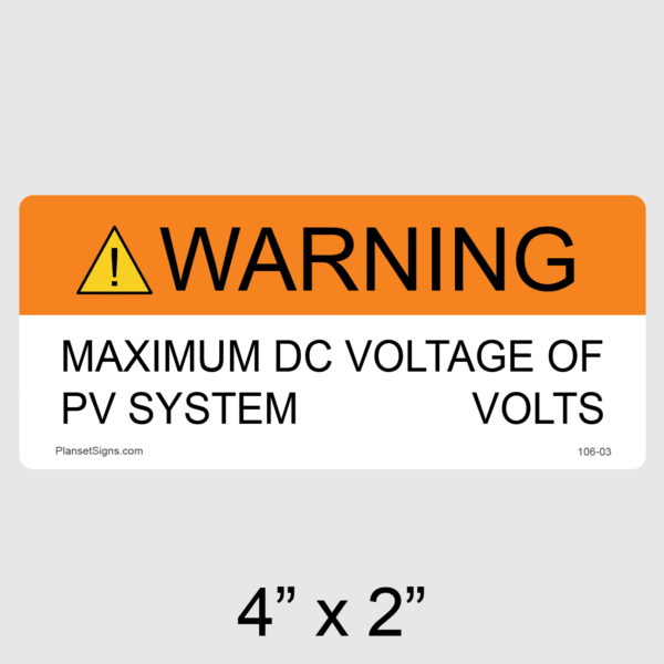 106-03 Maximum DC Voltage Label