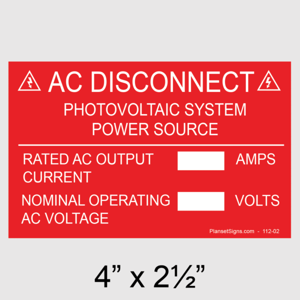 112-02 AC Disconnect  Placard