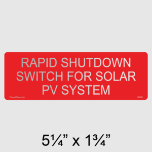 Rapid Shutdown Switch Reflective Label, SKU 138-09