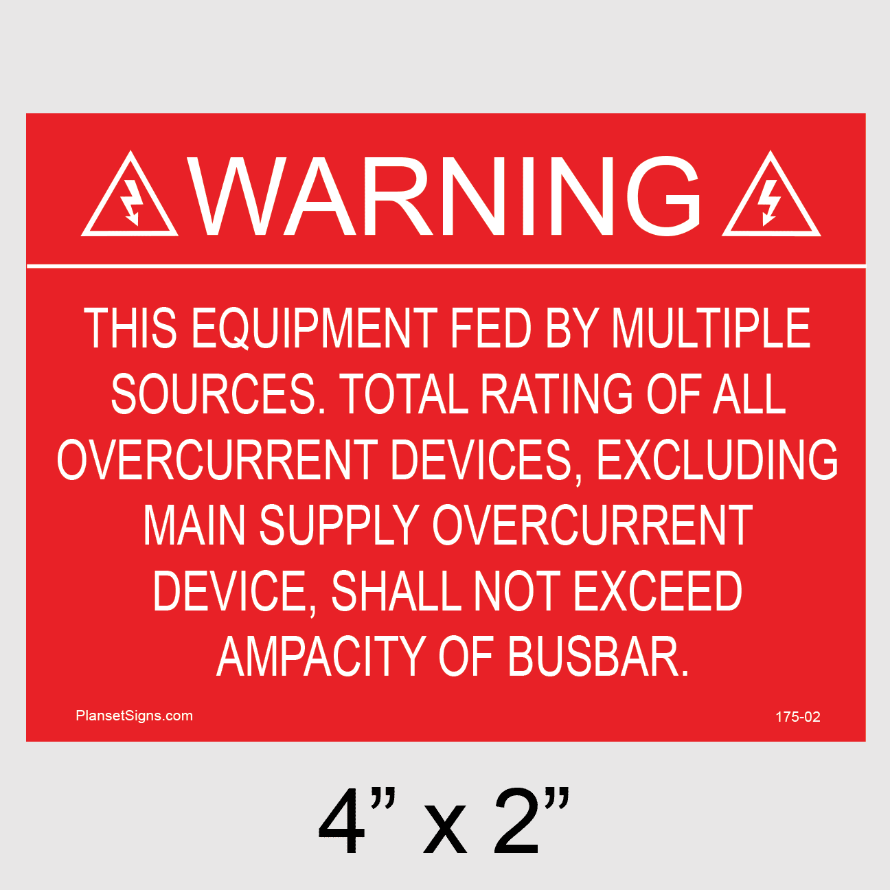 Shall Not Exceed Ampacity of Busbar Placard, SKU 175-02