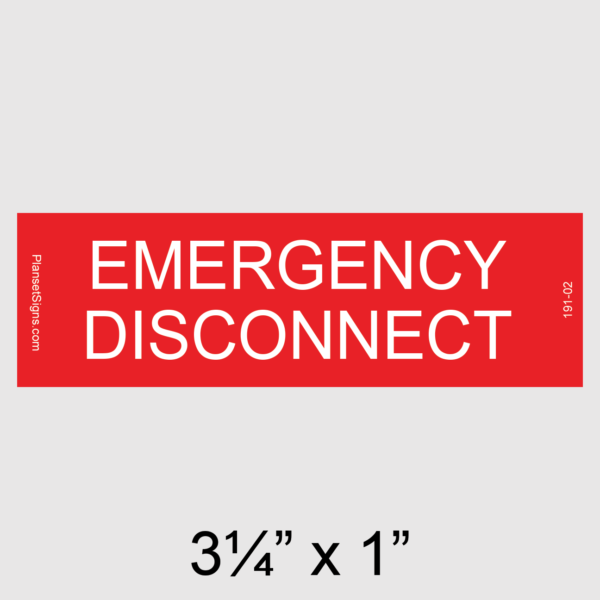 191-02 Emergency Disconnect Placard