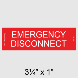 Emergency Disconnect Placard, SKU 191-02