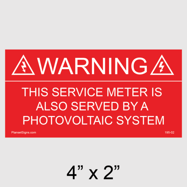 195-02 Warning This Service Meter Is Also Served By A Photovoltaic System Placard