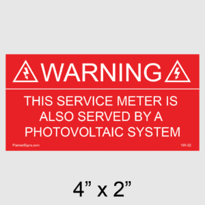 Warning This Service Meter Is Also Served By A Photovoltaic System Placard, SKU 195-02