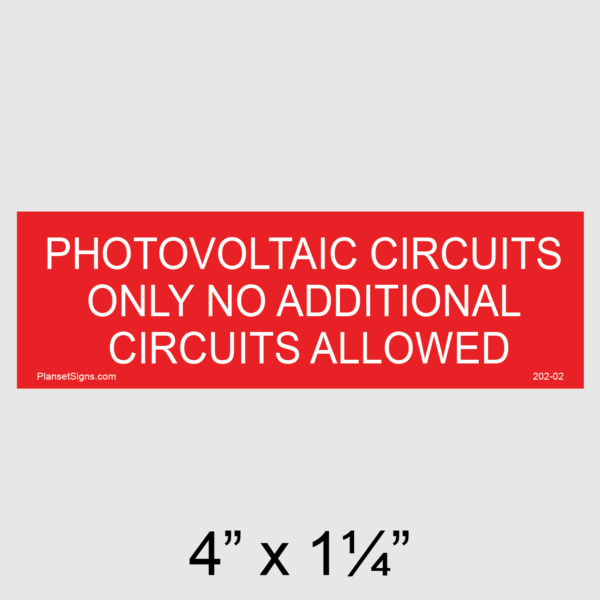 202-02 No Additional Circuits Allowed Placard