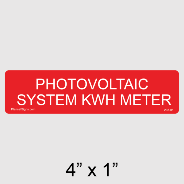203-01 Photovoltaic System kWh Meter Label