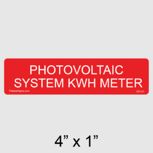 Photovoltaic System kWh Meter Label, SKU 203-01