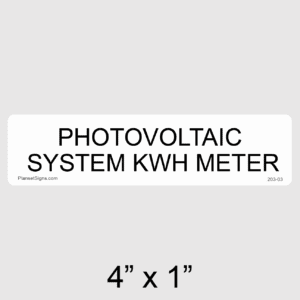 Photovoltaic System kWh Meter Label, SKU 203-03